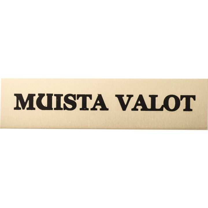 Alumiinikilpi Metl-Stik Muista valot 2 x 8 cm