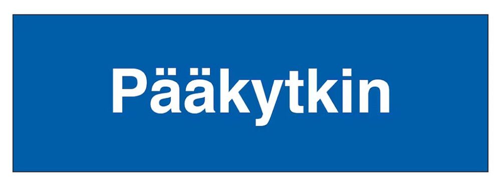 Huomiokyltti Pääkytkin 300 x 120 mm