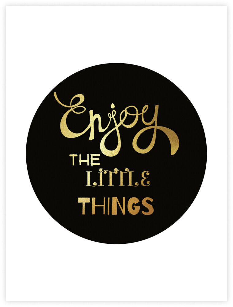 Juliste Enjoy The Little Things 30 x 40 cm