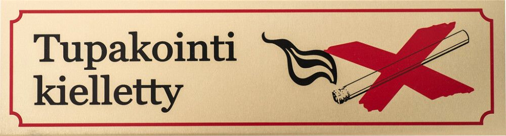 Alumiinikilpi Metl-Stik Tupakointi kielletty teksti + kuva 4,5 x 16,5 cm