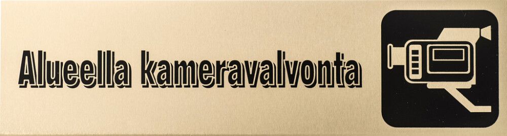 Alumiinikilpi Metl-Stik Alueella kameravalvonta 4,5 x 16,5 cm