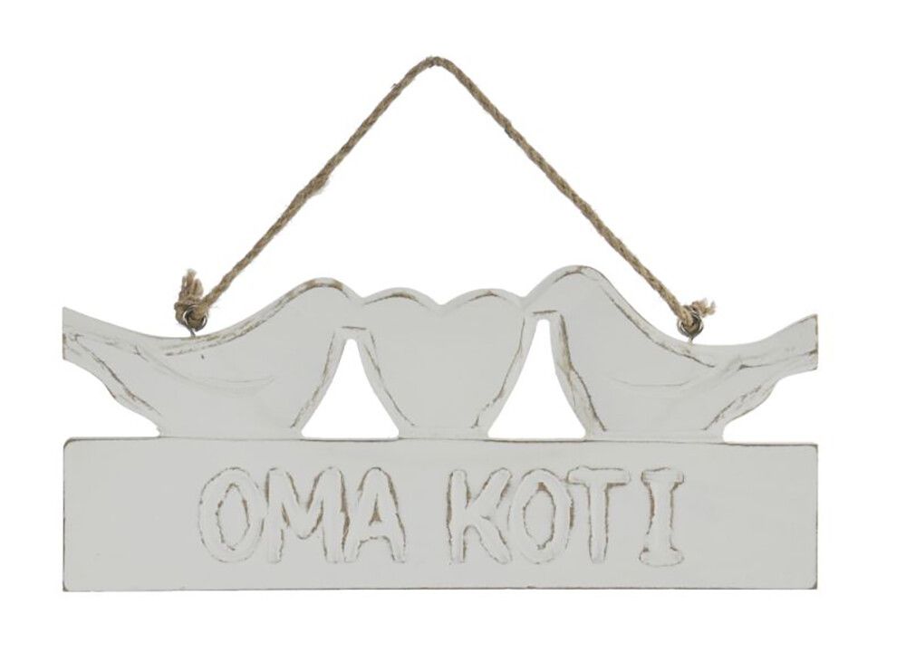 Kyltti Weiste Oma Koti