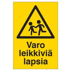 Huomiokyltti Varo leikkiviä lapsia 200 x 300 mm