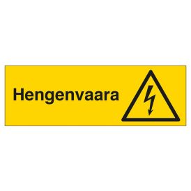 Huomiokyltti Hengenvaara 200 x 80 mm