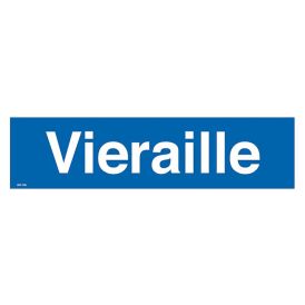 Huomiokyltti Vieraille 400 x 100 mm