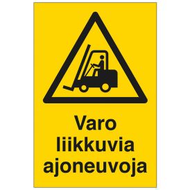 Huomiokyltti Varo liikkuvia ajoneuvoja 200 x 300 mm