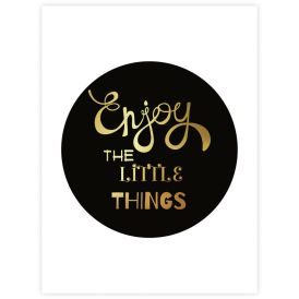 Juliste Enjoy The Little Things 30 x 40 cm