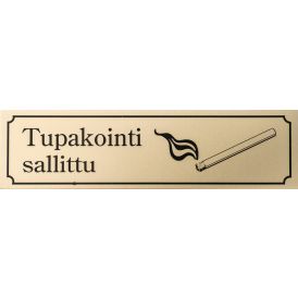 Alumiinikilpi Metl-Stik Tupakointi sallittu teksti + kuva 4,5 x 16,5 cm