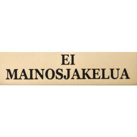 Alumiinikilpi Metl-Stik Ei mainosjakelua 2 x 8 cm